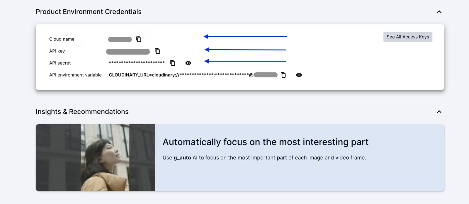 Cloudinary dashboard, where you can grab your API credentials