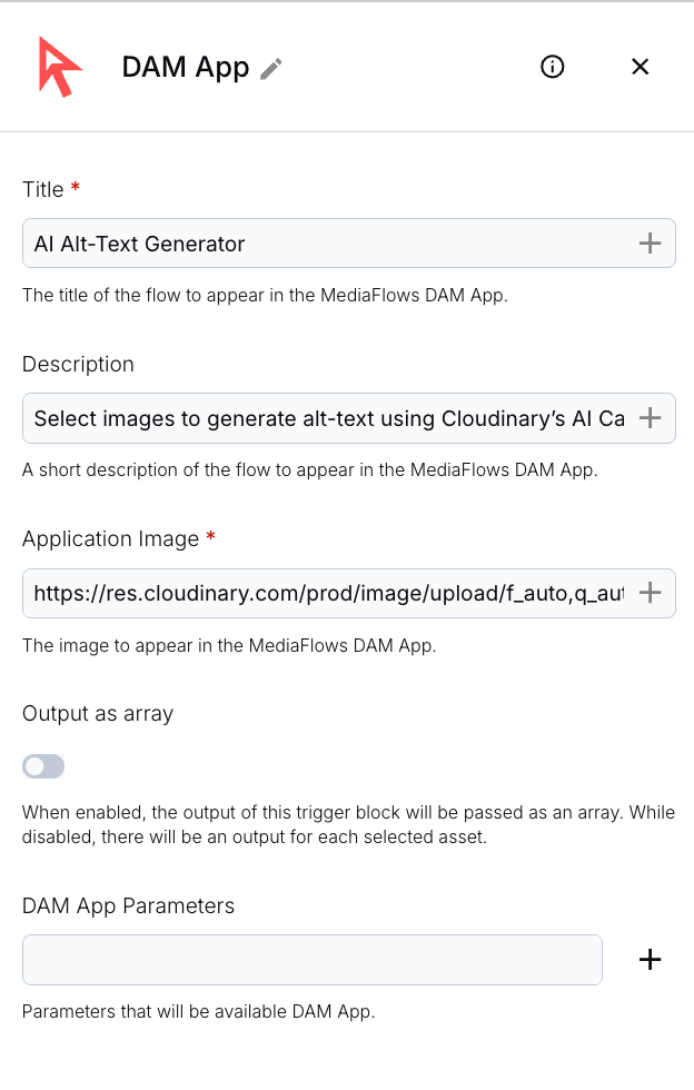 In the DAM App, Output as array option is toggled off.