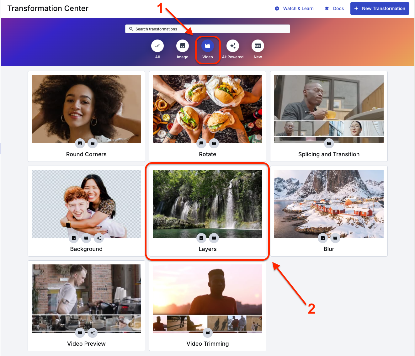 Cloudinary's Transformation Center with Video button highlighted first and the Layers template highlighted second