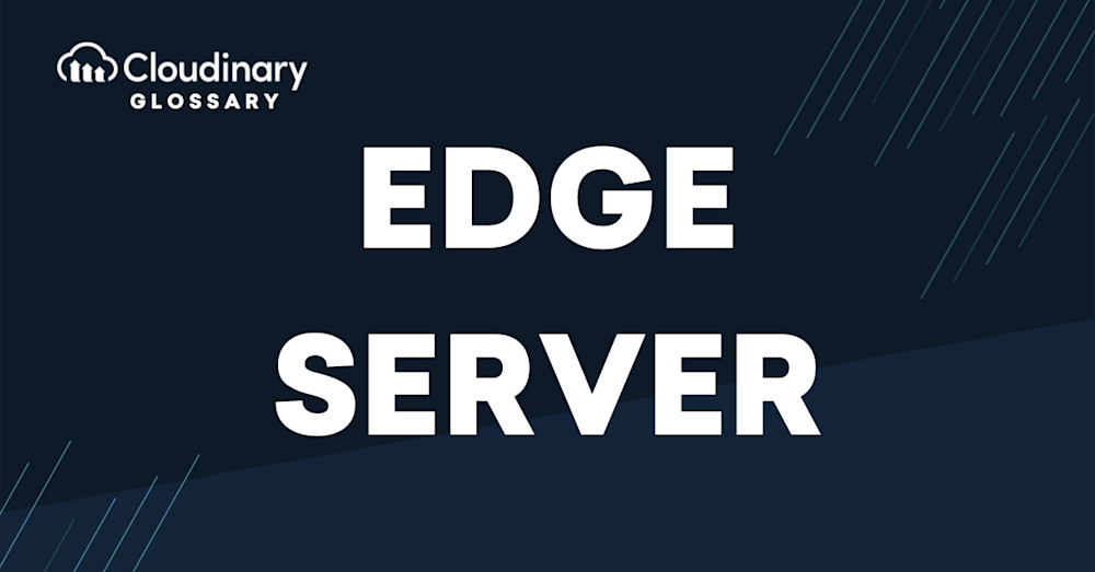 Edge Server