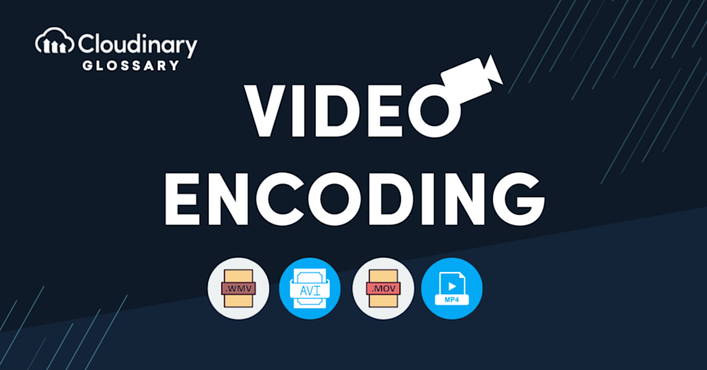 Video encoding