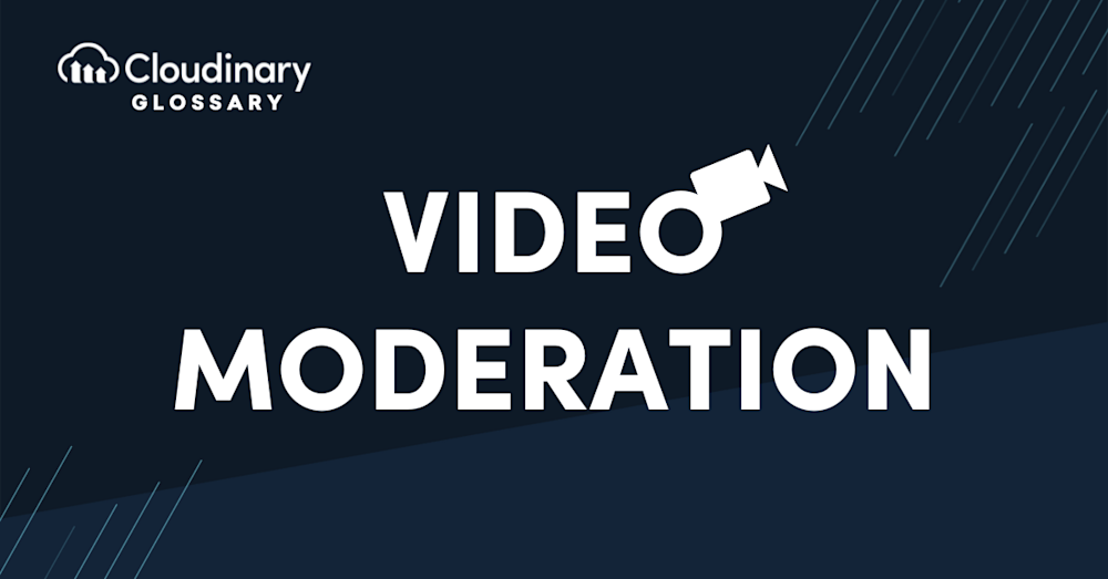 Video moderation