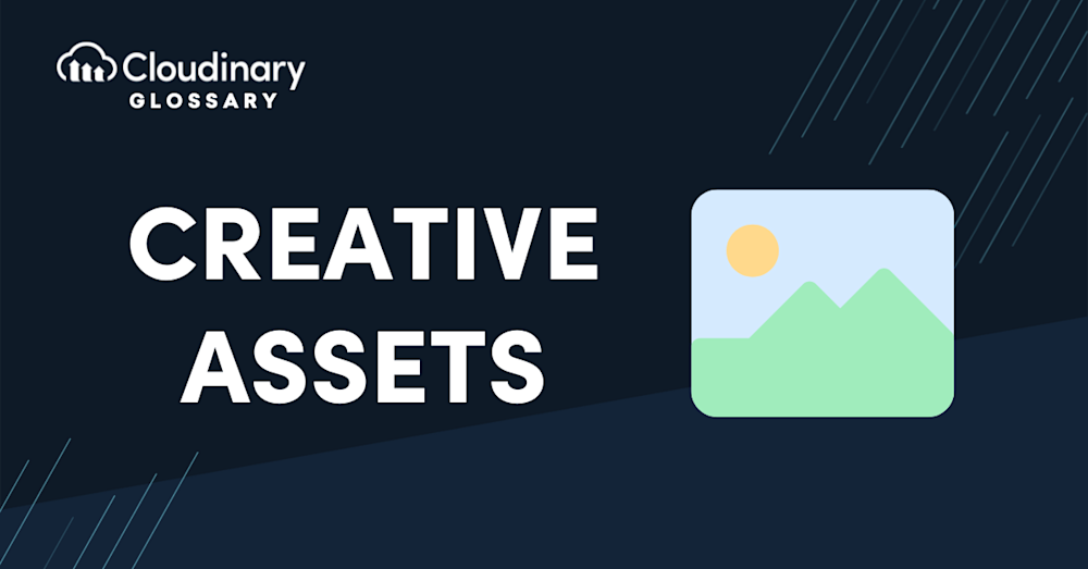 Creative Assets