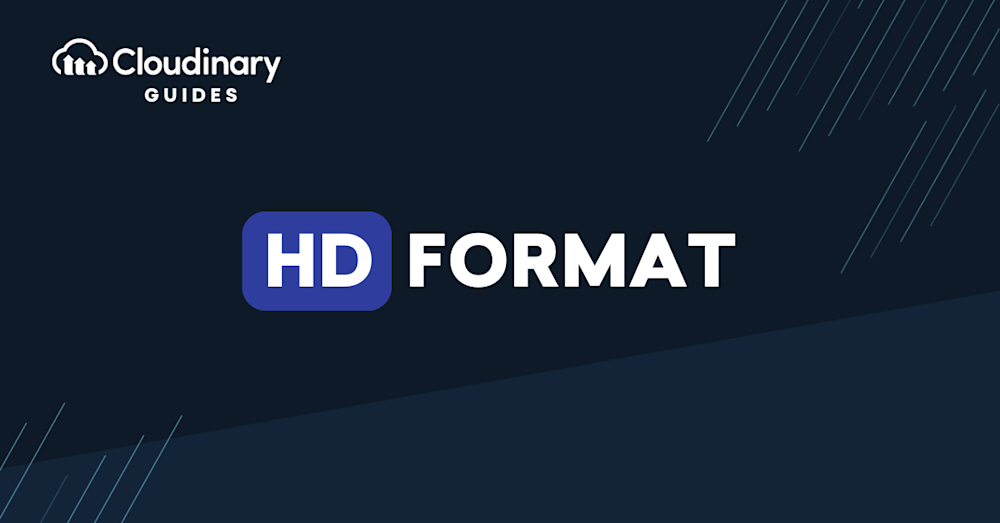 HD Format