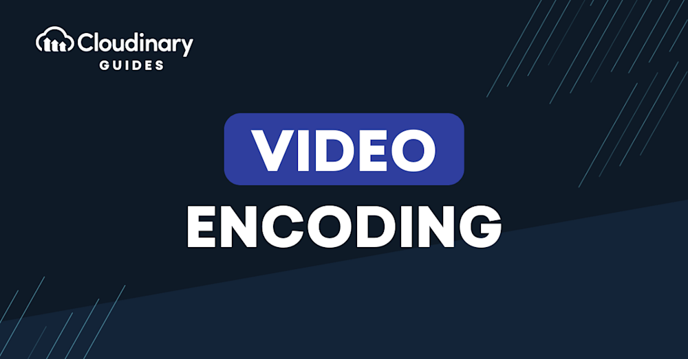 video encoding