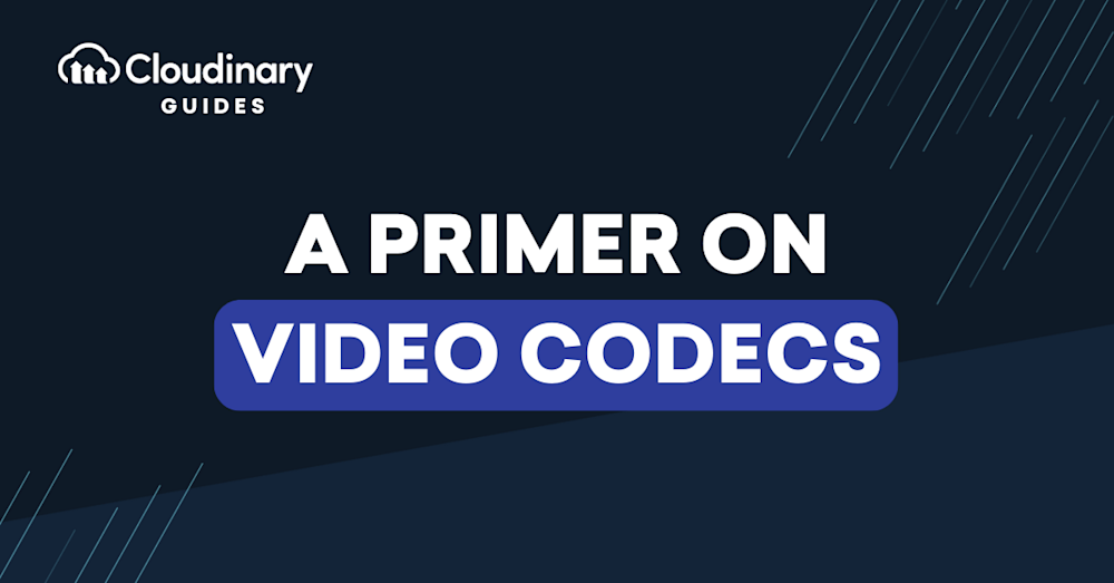 primer video codecs