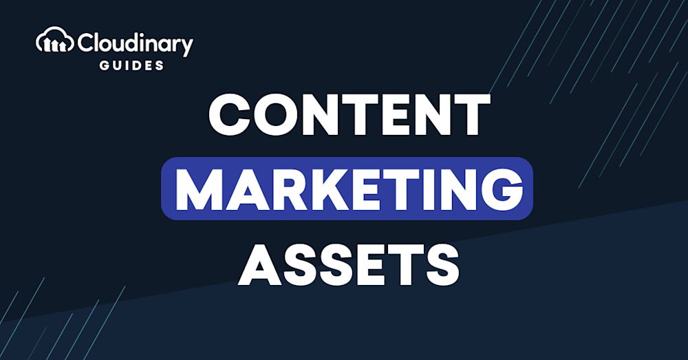 Content Marketing Assets