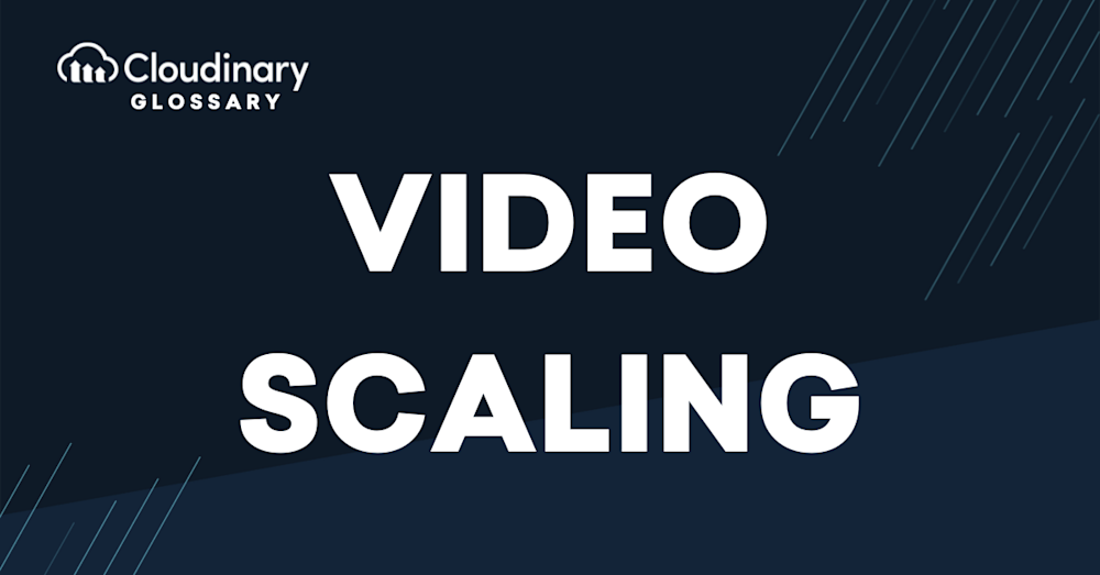 video scaling