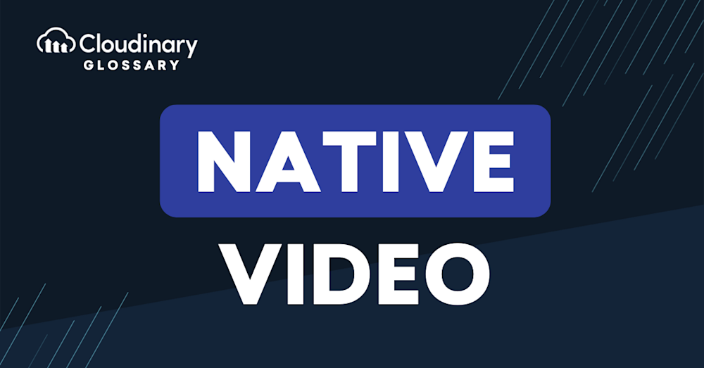 Native Video