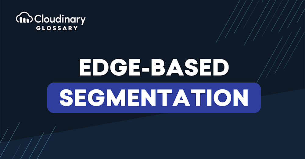 Edge-Based Segmentation main image