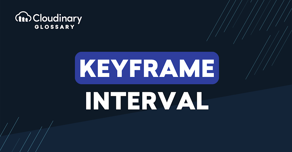 Keyframe Interval main image