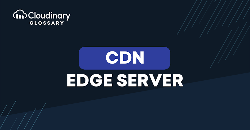 CDN Edge Server