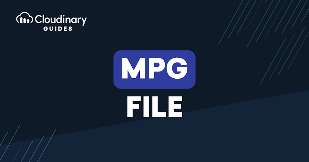 MPG File | Cloudinary