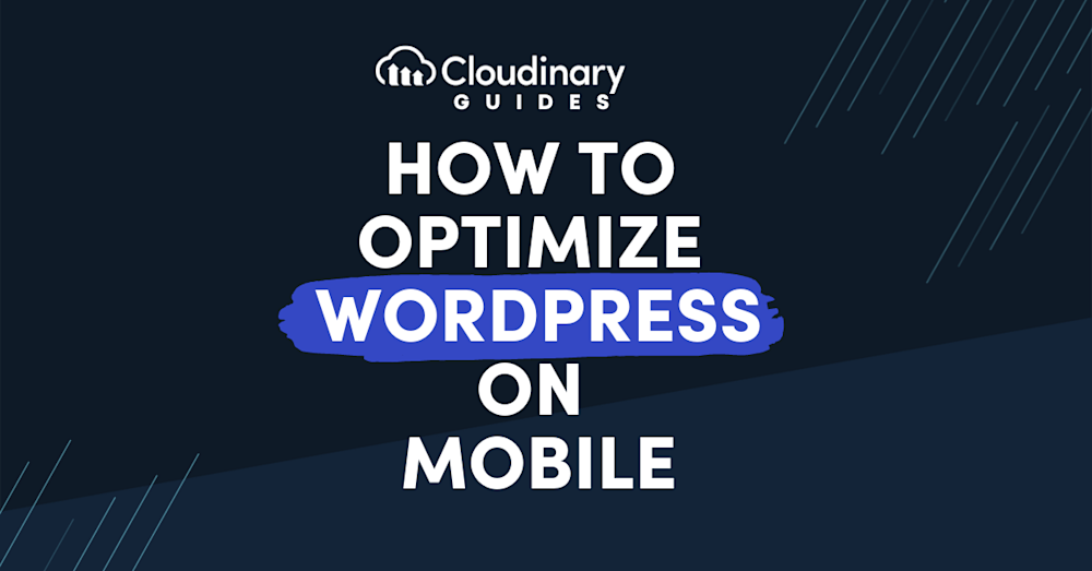 how to optimize wordpress for mobile