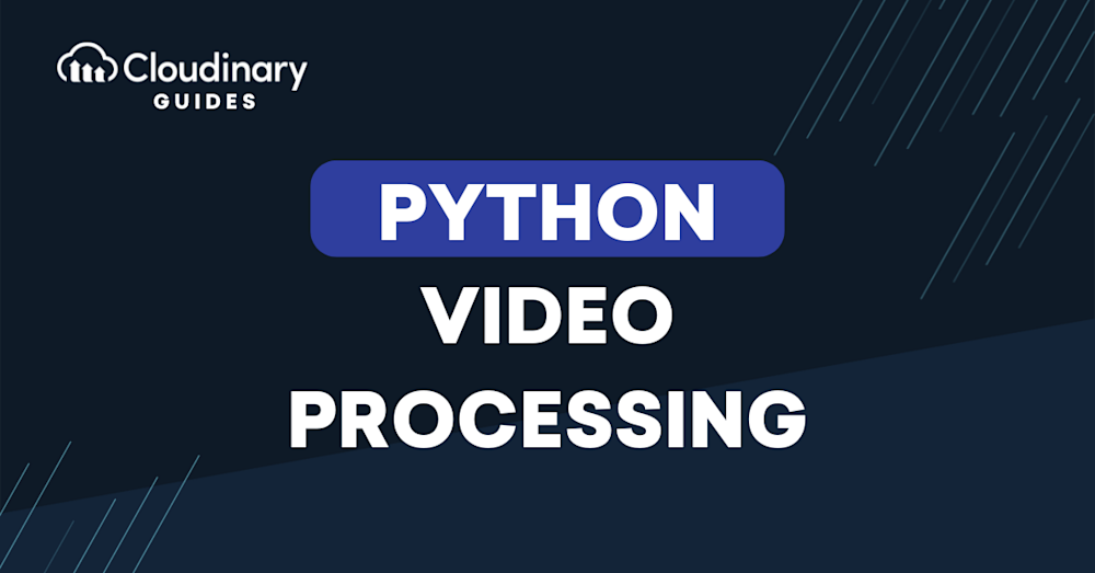 Python Video Processing