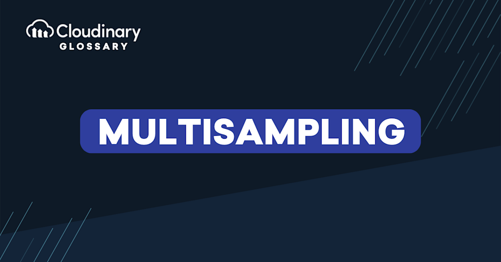 Multisampling