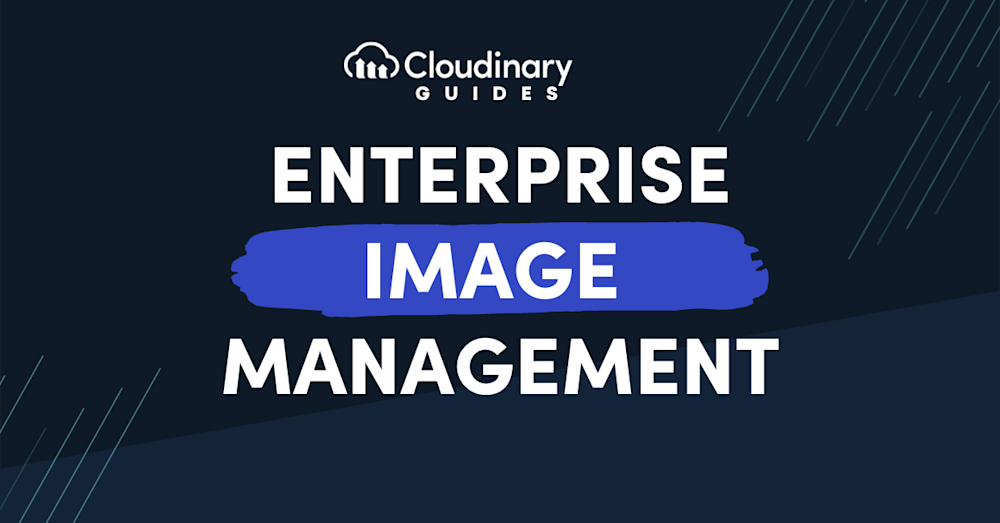 enterprise_image_management