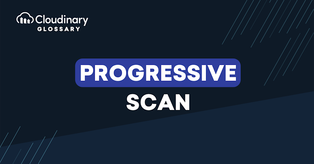 Progressive Scan