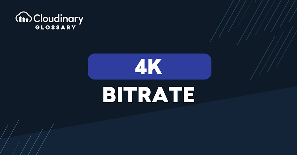 4K Bitrate