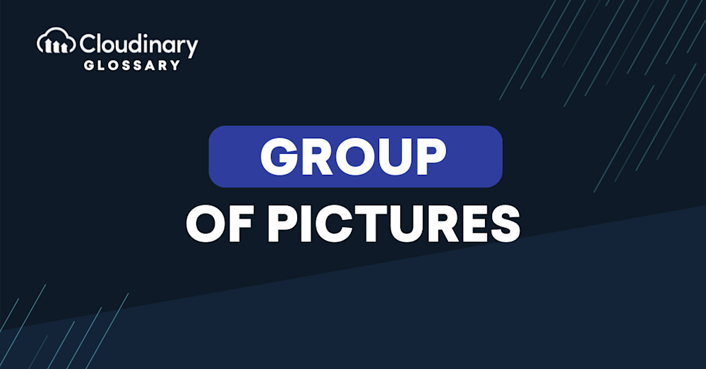 Group of Pictures