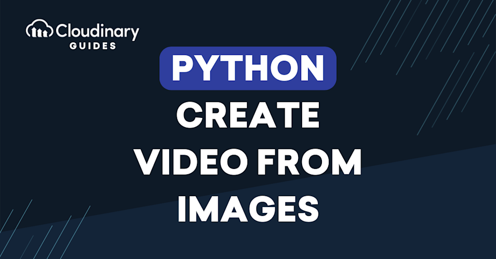 python_create_video_from_images