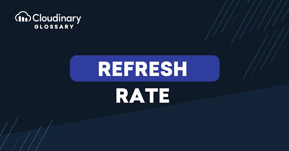 refresh rate